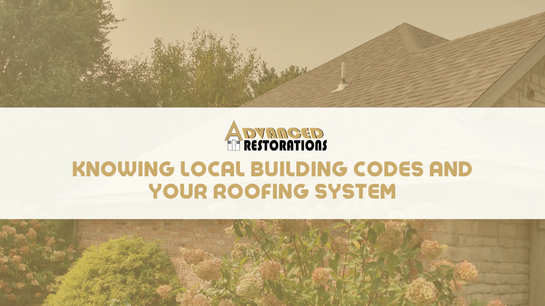 Knowing Local Building Codes and Your Roofing System - Advanced ...